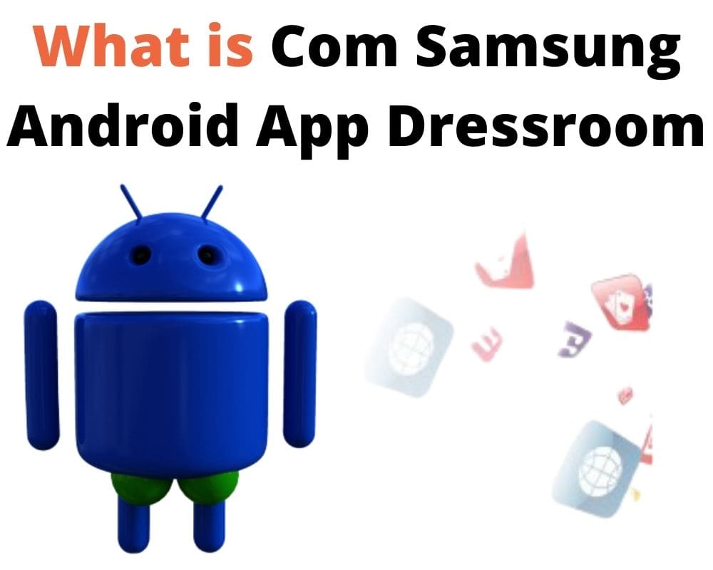 Com Samsung Android App Dressroom