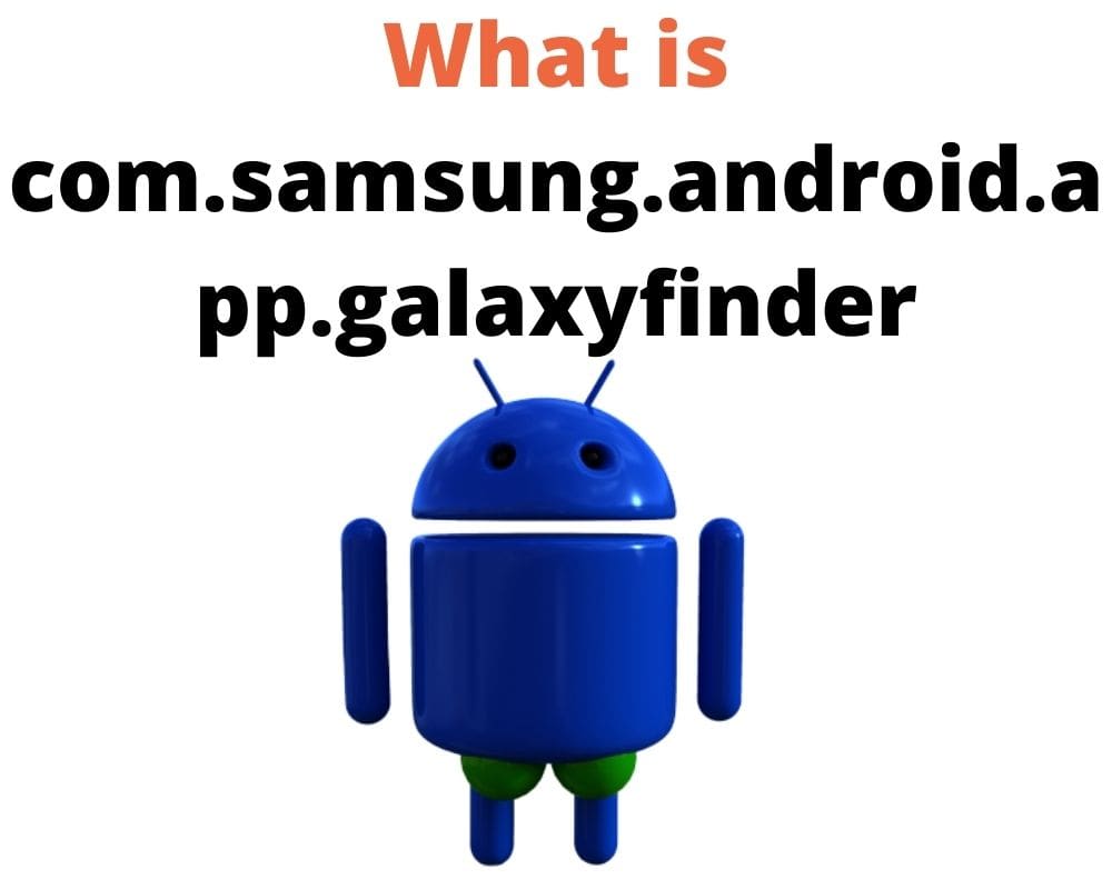 com.samsung.android.app.galaxyfinder application