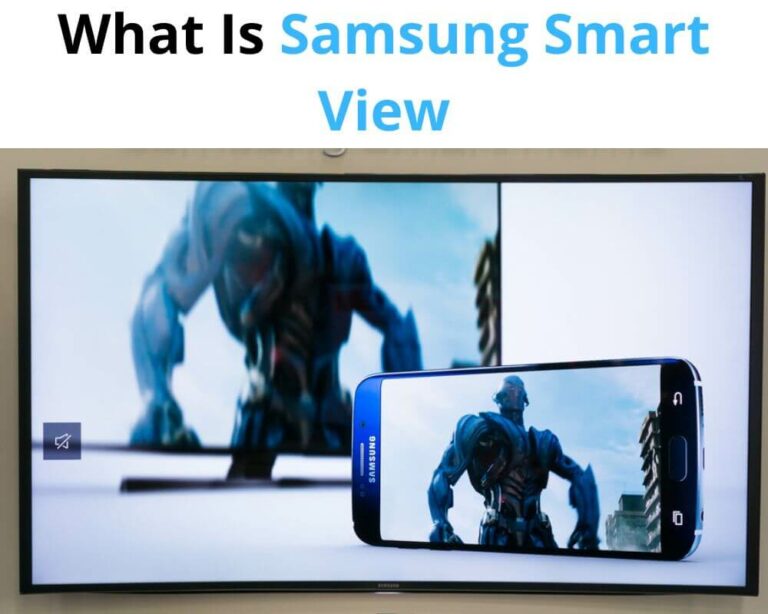 What Is Samsung Smart View
